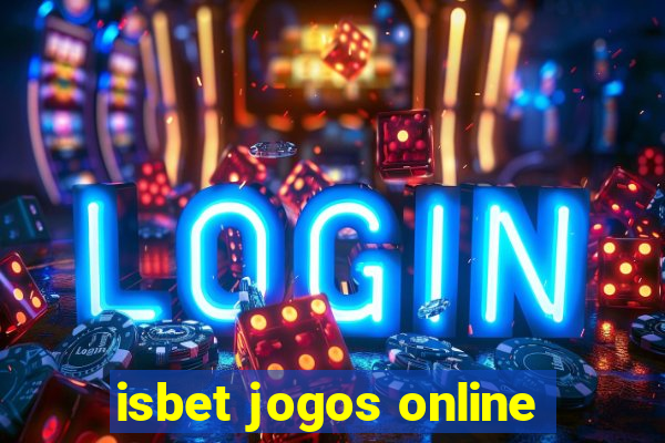 isbet jogos online